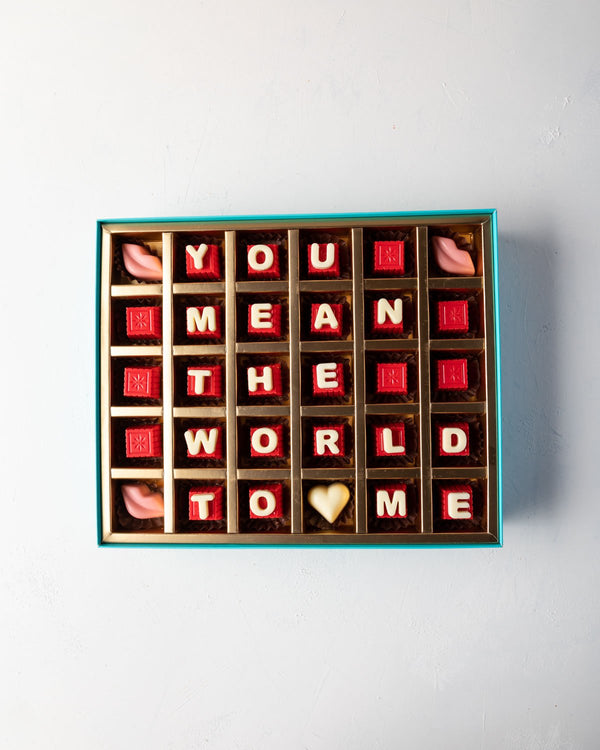 You mean the world to me